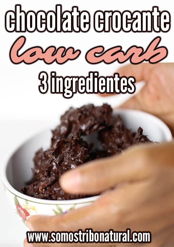 Chocolate Crocante Low Carb 3 Ingredientes