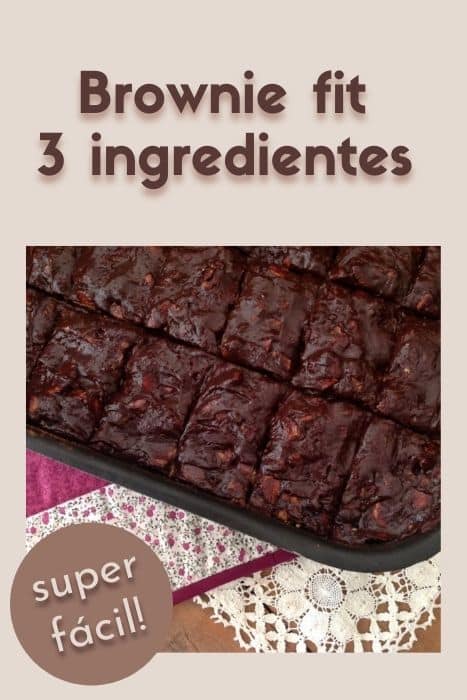 Brownie Fit 3 Ingredientes Super Fácil